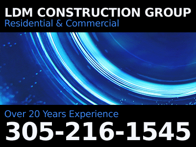 LDM Construction Group, Contractors General in florida